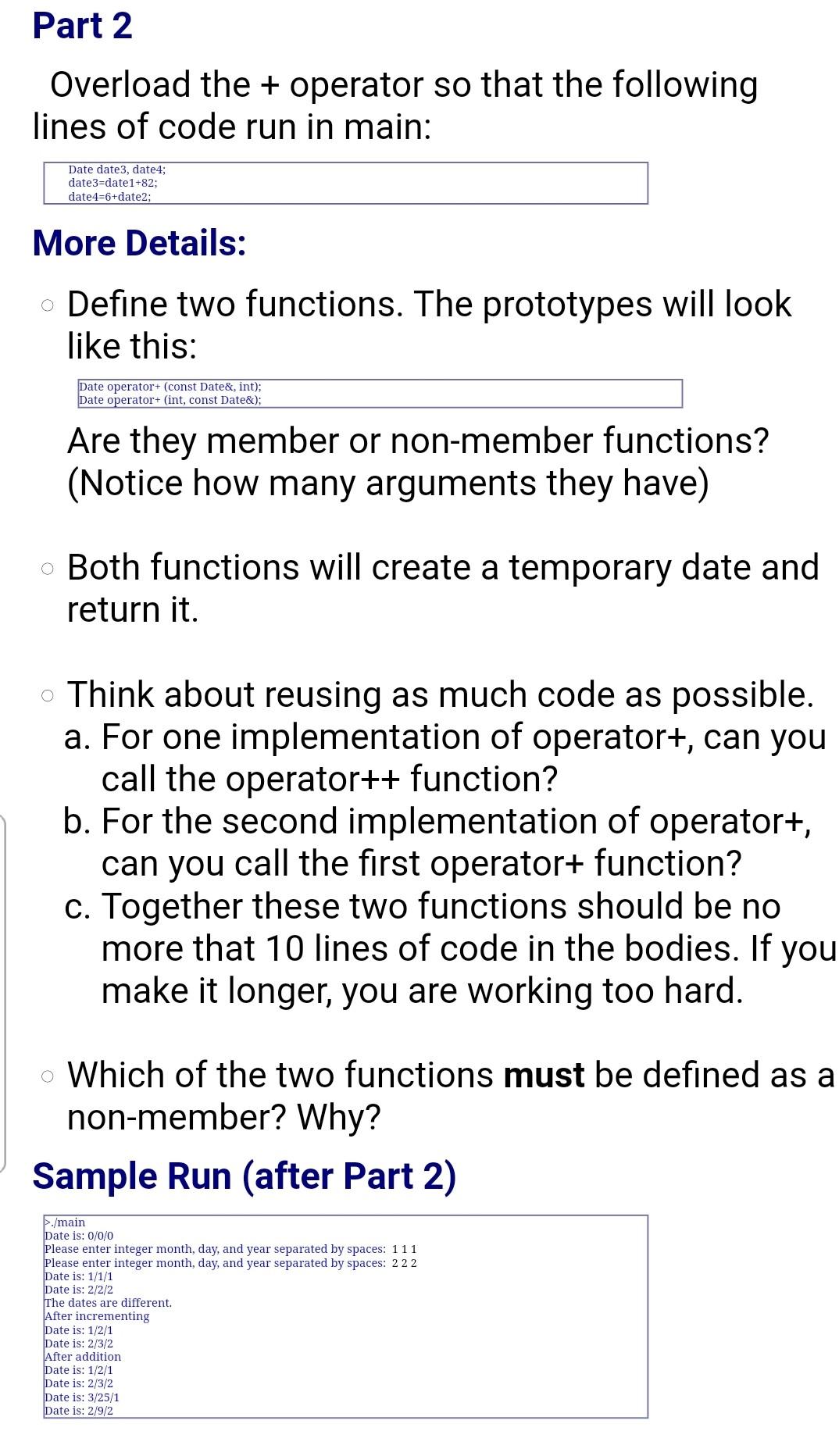 Lab Exercise Overloading Part 1 1. Change the sameMonth function into a