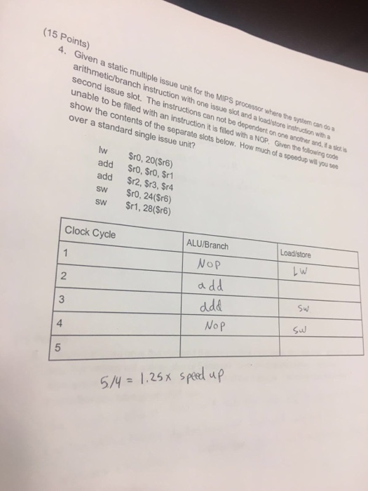  Given a static multiple issue unit for the MIPS where the