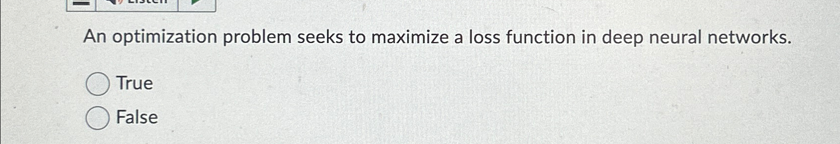 An optimization problem seeks to maximize a loss function in deep