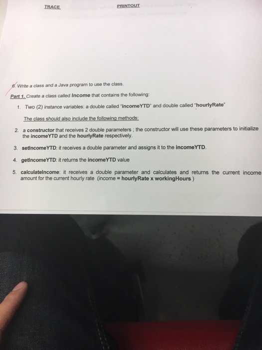  Java Write a class and a Java program to use the