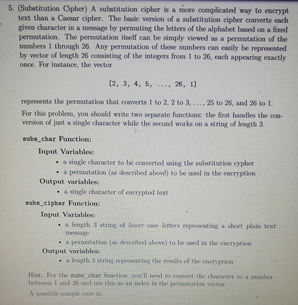  Use matlab or octave to code. DO NOT USE if statements,