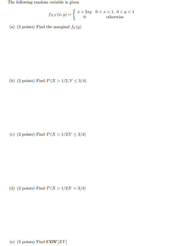 Please Help ! The following random variable is given (a) (2