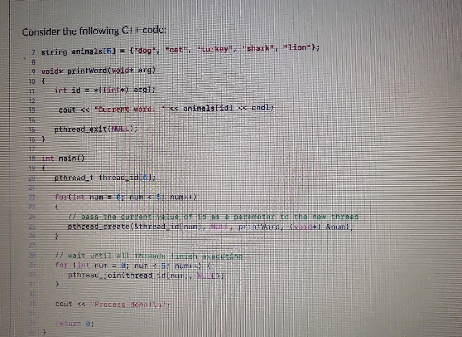  Consider the following C++ code: Below are a few sample outputs