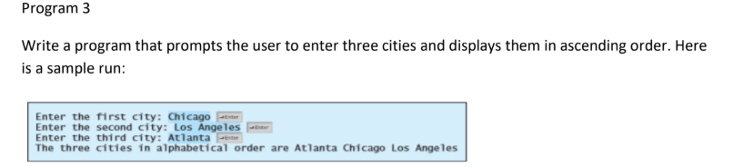  Code in java for this pls Program 3 Write a program