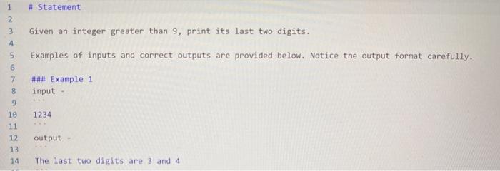 please code following statment below in python # Statement 1 2 3