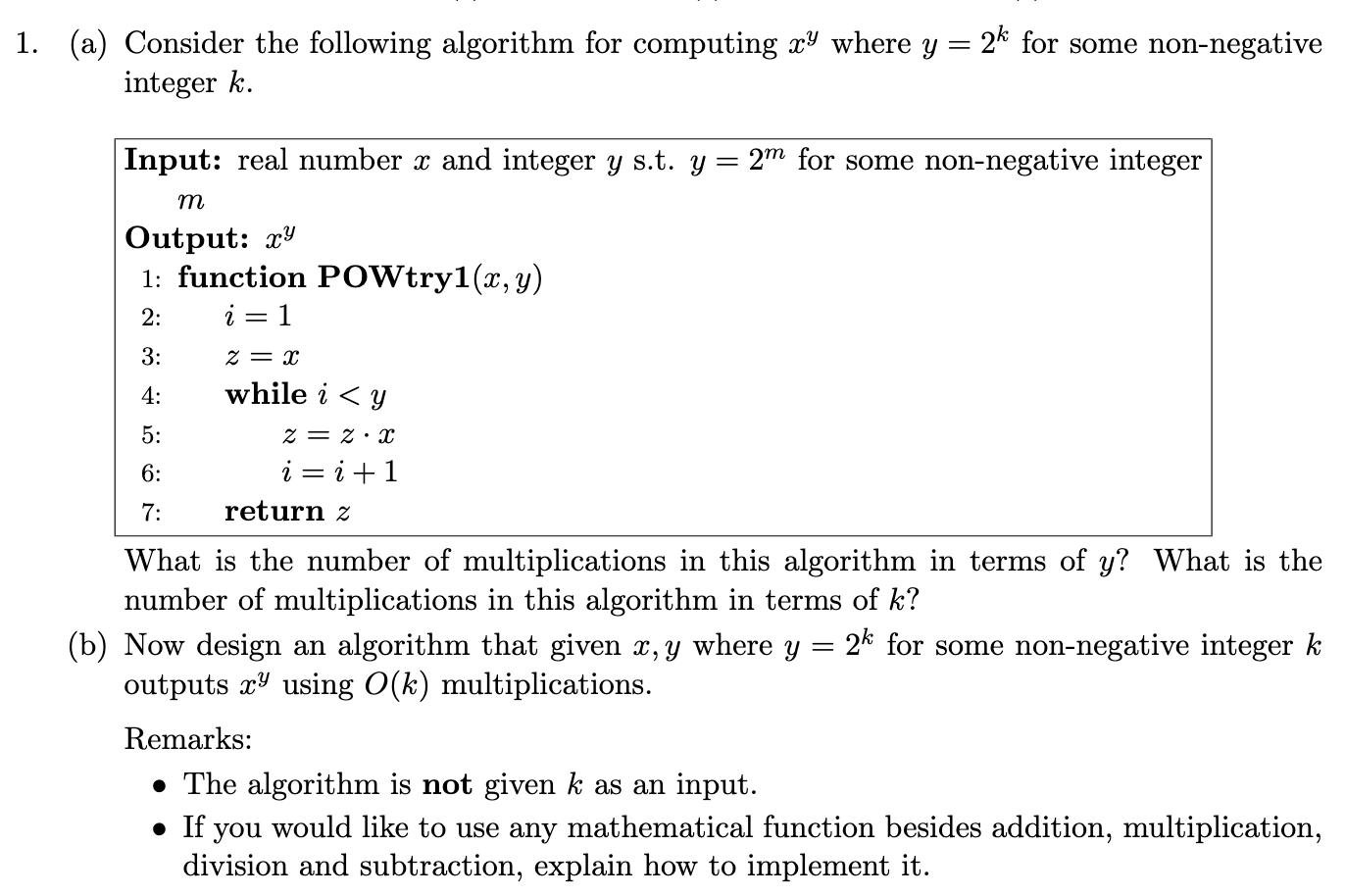  1. (a) Consider the following algorithm for computing ay where y