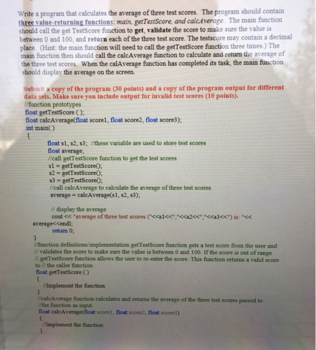  Write a program that calculates the average of three test scores.