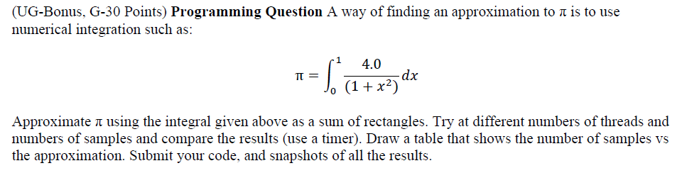 C++ implementation. (UG-Bonus, G-30 Points) Programming Question A way of finding