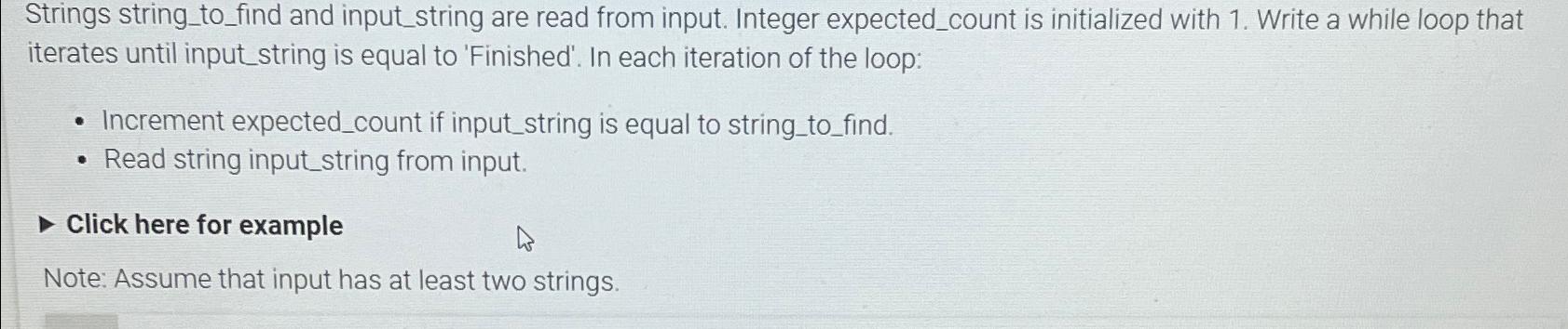  Strings string_to_find and input_string are read from input. Integer expected_count is