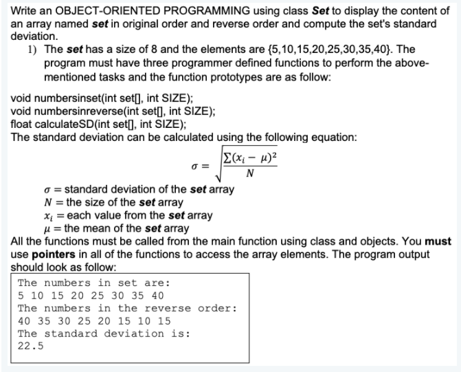  Write an OBJECT-ORIENTED PROGRAMMING using class Set to display the content