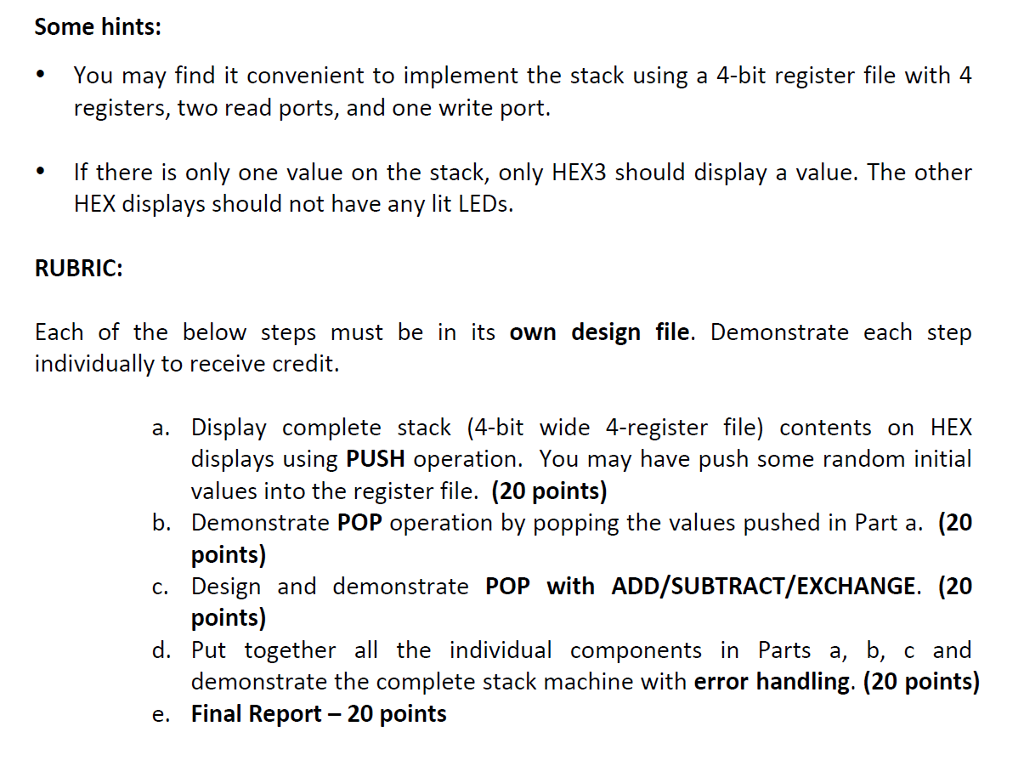 design For this circuit, you wi need to implement a simple finite