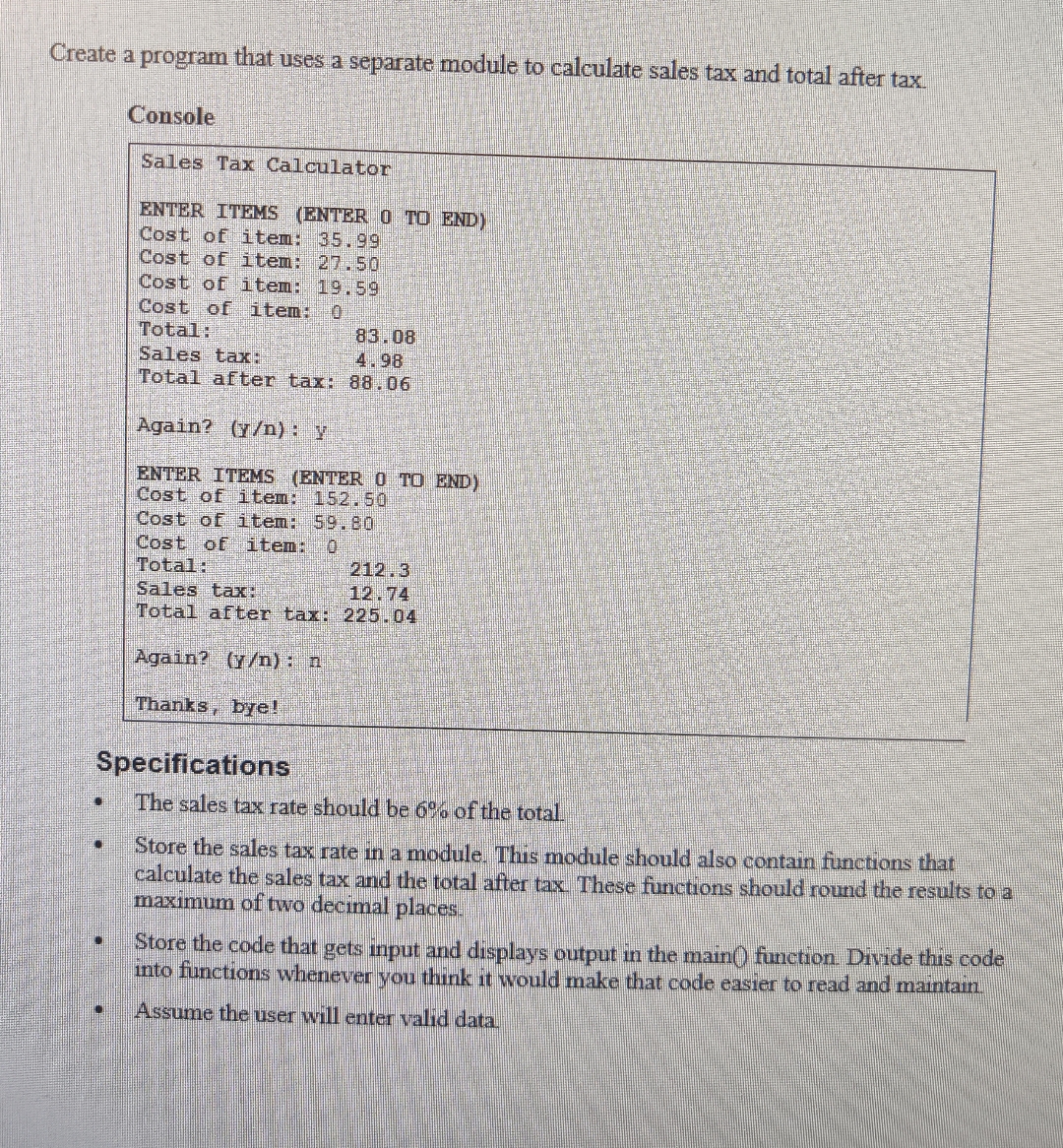  Create a program that uses a separate module to calculate sales