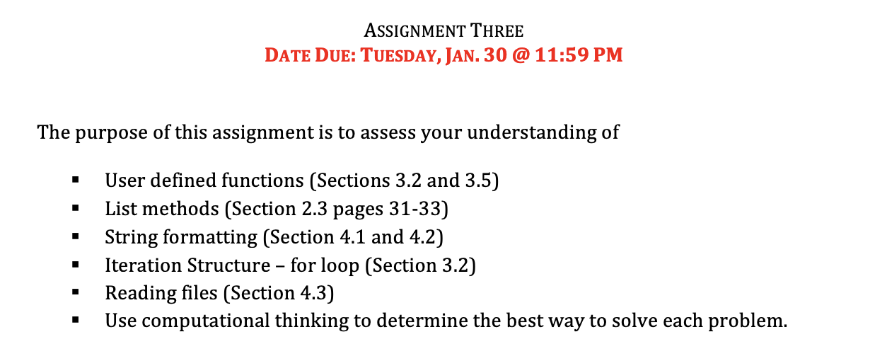  ASSIGNMENT THREE DATE DUE: TUESDAY, JAN. 30 @ 11:59 PM The