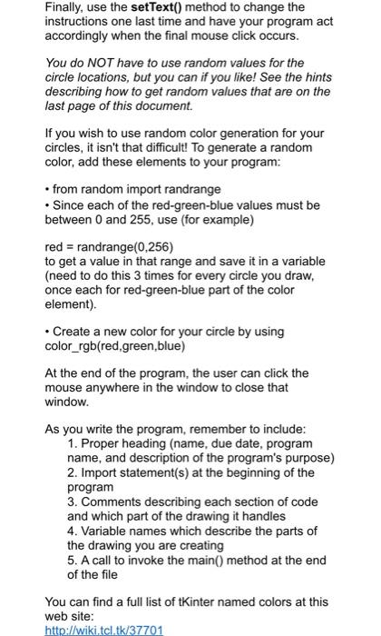 To help you understand how the program will run, I've written a