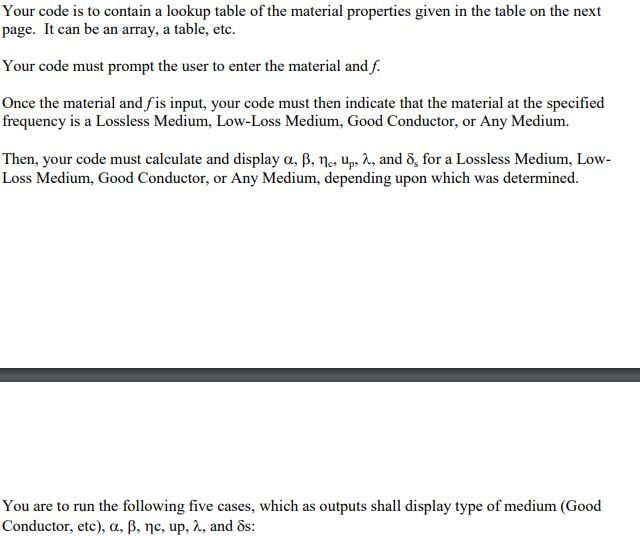 Lossless Medium, a Low-Loss Medium, a Good Conductor, or Any Medium Calculate