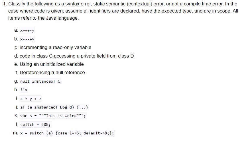  Classify the following as a syntax error, static semantic (contextual) error,