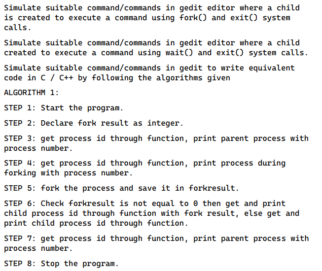 Need The following on UBUNTU ... Simulate suitable command/commands in gedit editor