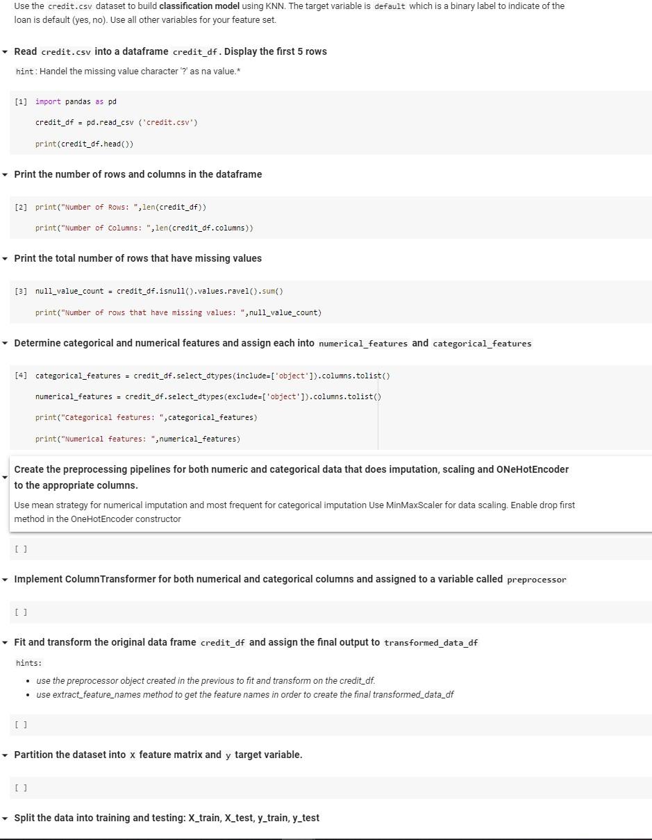 USING Python Use the credit.csv dataset to build classification model using