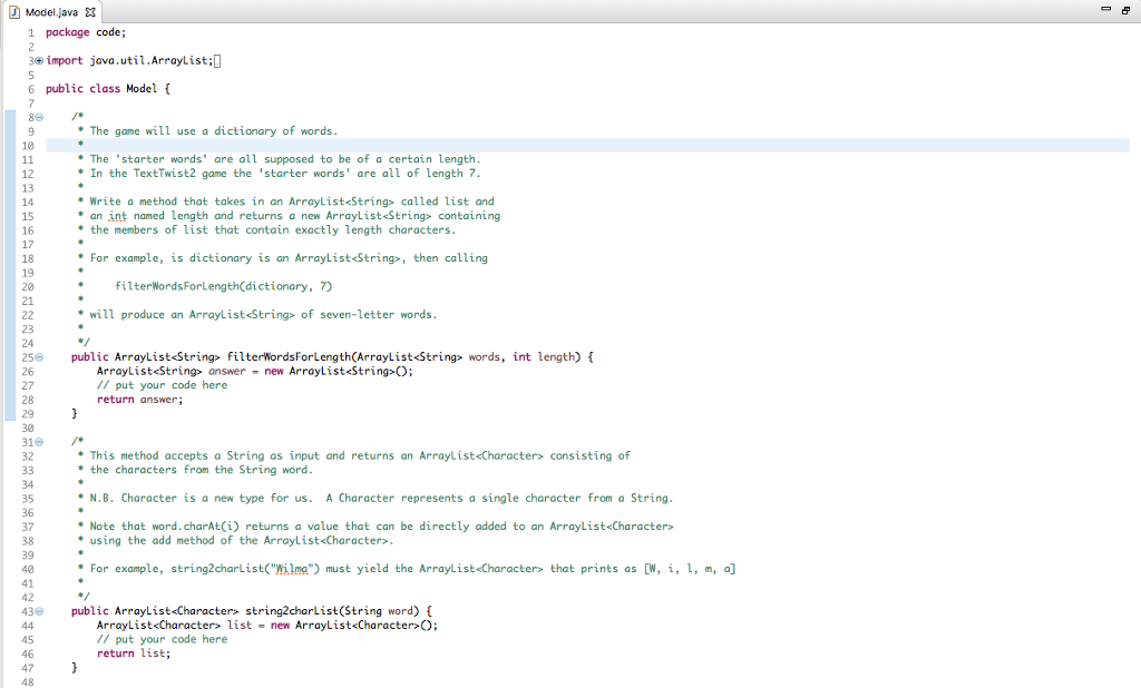 Model.java 1 package code; 3e import java.util.ArrayList;D 6 public class Model