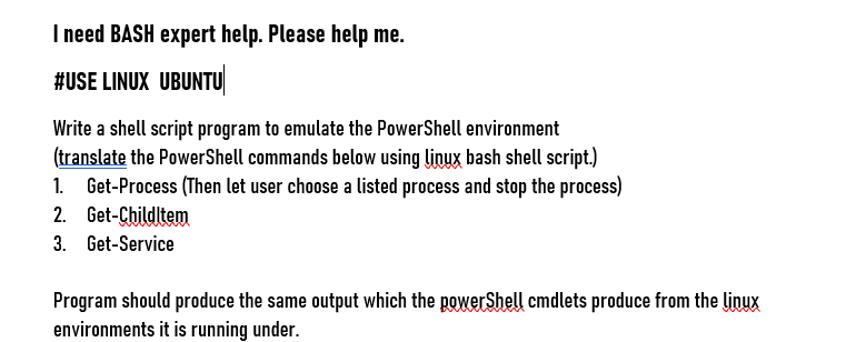  I need BASH expert help. Please help me. #USE LINUX UBUNTU