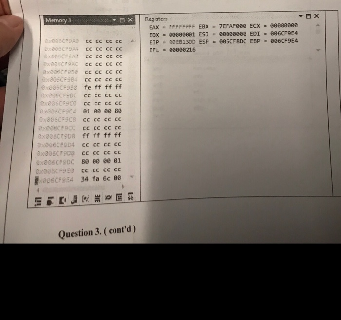  Memory 3 Registers EAX = FFFFFFFF EBX 7EFAFeee Ecx = eeeeeeee