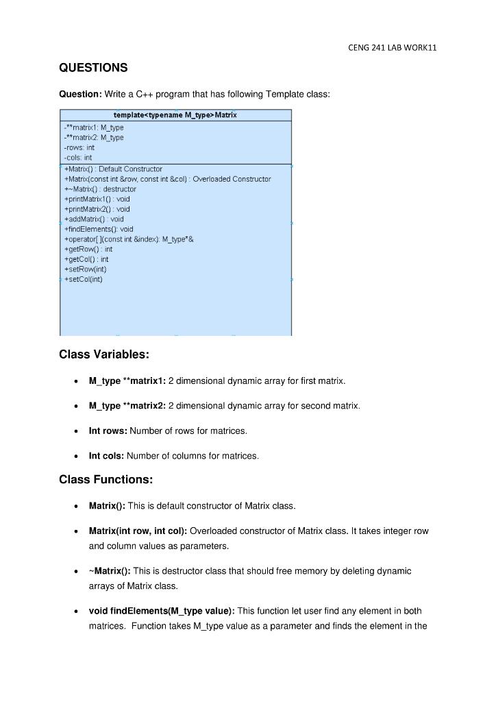  Note/ I need the code in C++ Language please ! CENG
