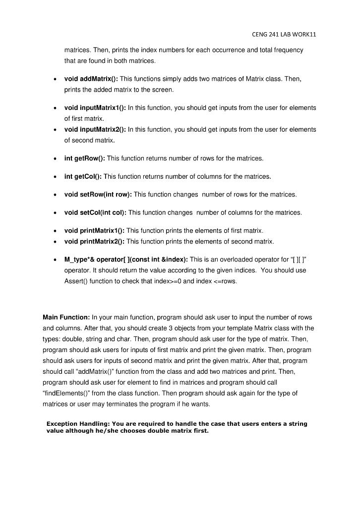 241 LAB WORK11 QUESTIONS Question: Write a C++ program that has following