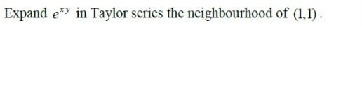 ONLY) (MATLAB ONLY) (MATLAB ONLY) (MATLAB ONLY) Expand ery in Taylor series