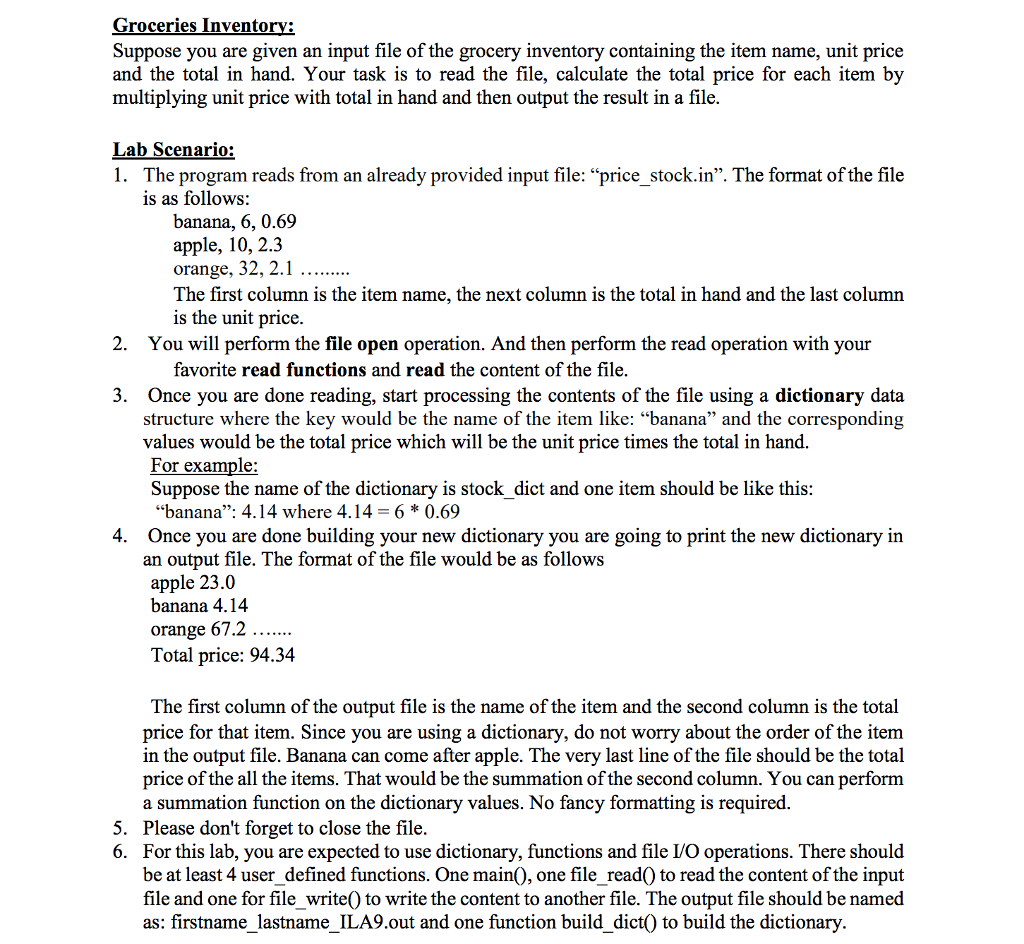 Python Coding Question Groceries Inventorv: Suppose you are given an input file
