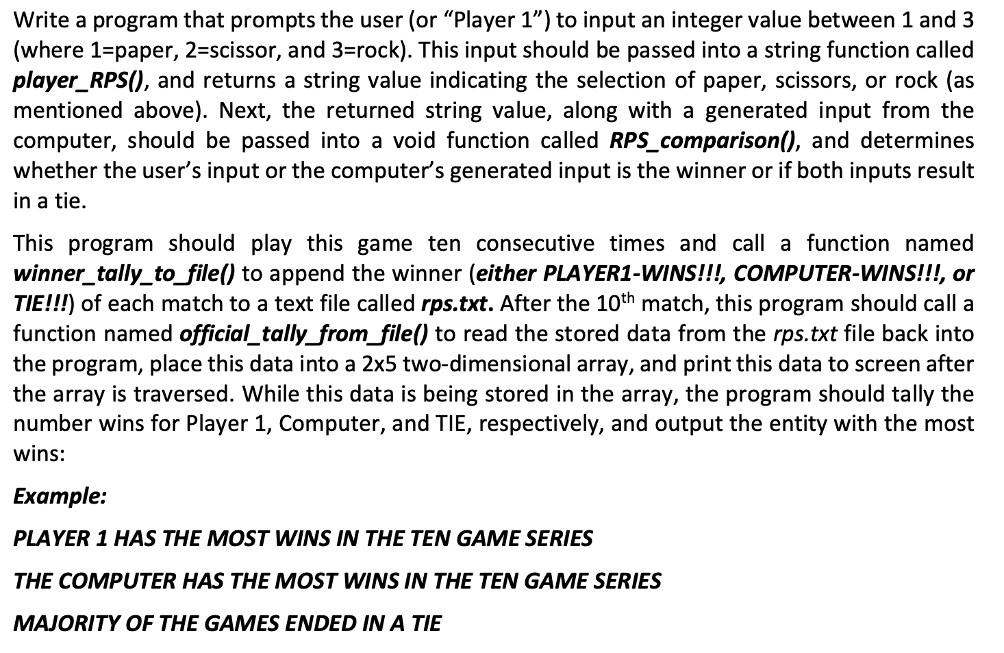 Code in C++. Write a program that prompts the user (or Player
