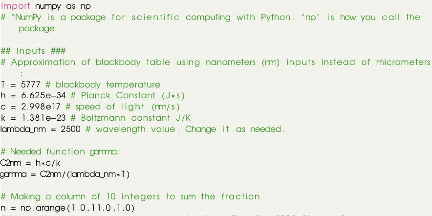 Write down a code to calculate blackbody fractions by numerical approximation. import
