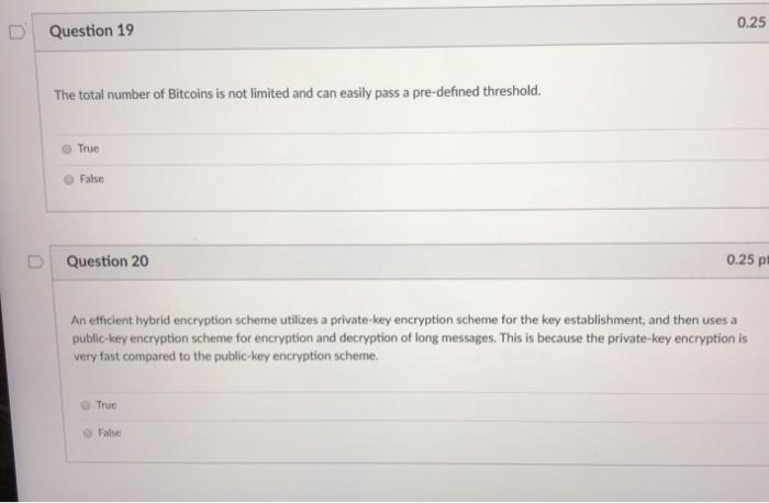  Cybersecurity Class please help ASAP 0.25 Question 19 The total number