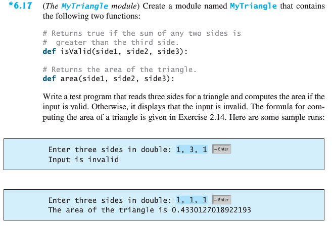 PLEASE USE PYTHON 3 Create a module named My Triangle that contains