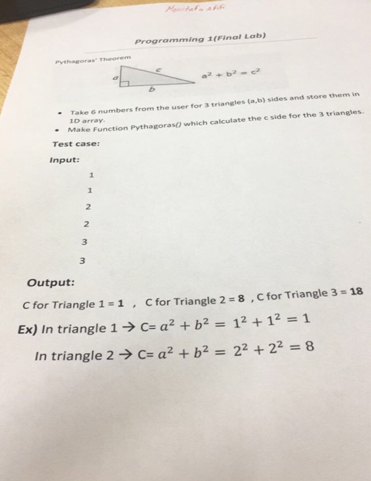  Take 6 numbers from the user for 3 triangles (a, b)