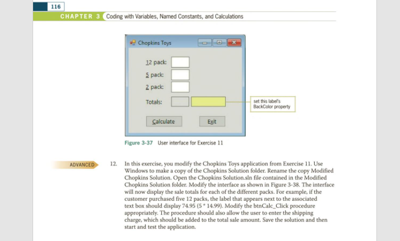  116 CHAPTER 3 Coding with Variables, Named Constants, and Calculations Chopkins