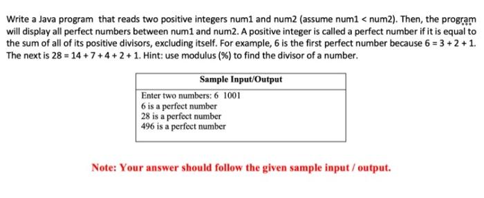  Write a Java program that reads two positive integers numi and