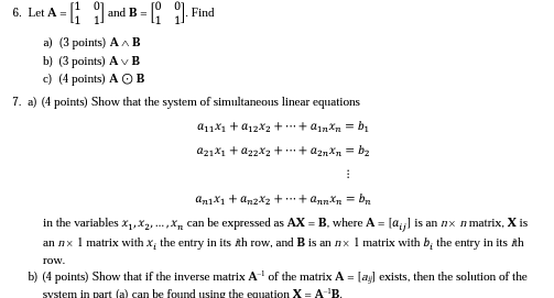 Zero-one matrices Join and Meet and Boolean Product. Find 6. Let A