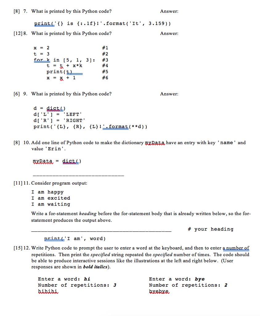  [8] 7. What is printed by this Python code? Answer: printl'