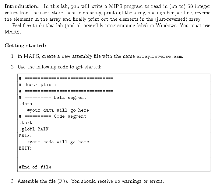  Introduction In this lab, you will write a MIPS program to