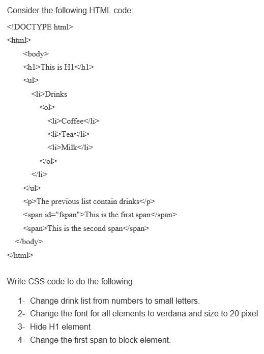 Consider the following HTML code: This is H1 Drinks Coffee Tea