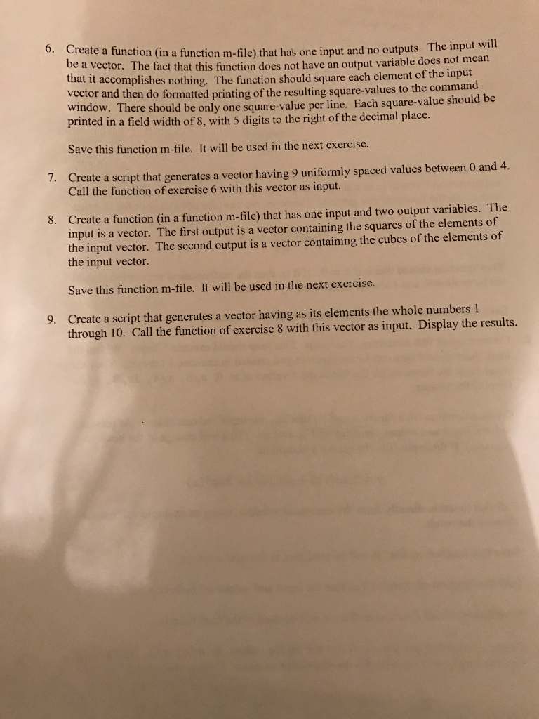 function m-file) that has one input and one output. Both the input
