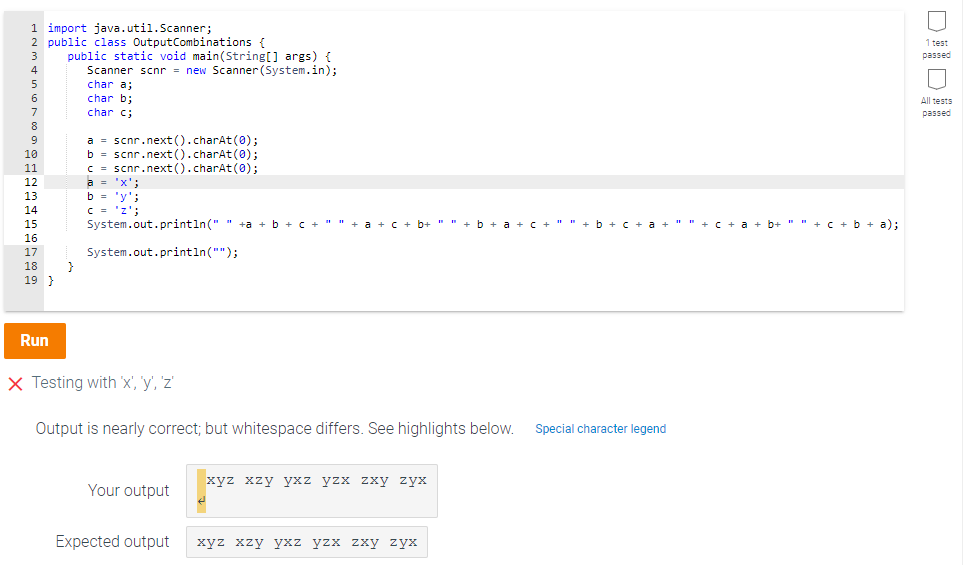  It said whitespace differs but I cannot solve it. 1 test