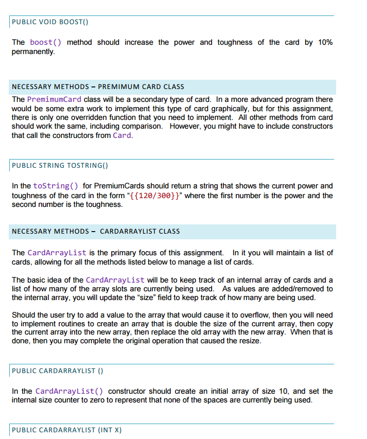 turn in three files. The files will be named Card.java, PremiumCard.java and