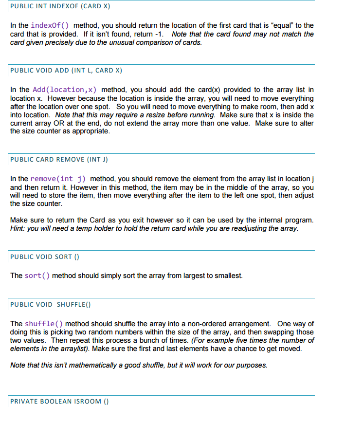 CardSorter.java from the course web site. For this assignment, any use of