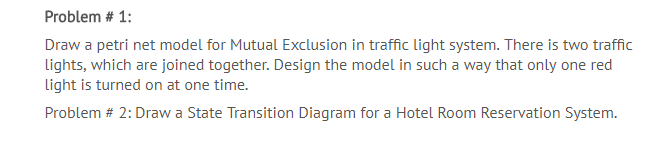 \ hello, can someone help me with drowing problem 1 and 2