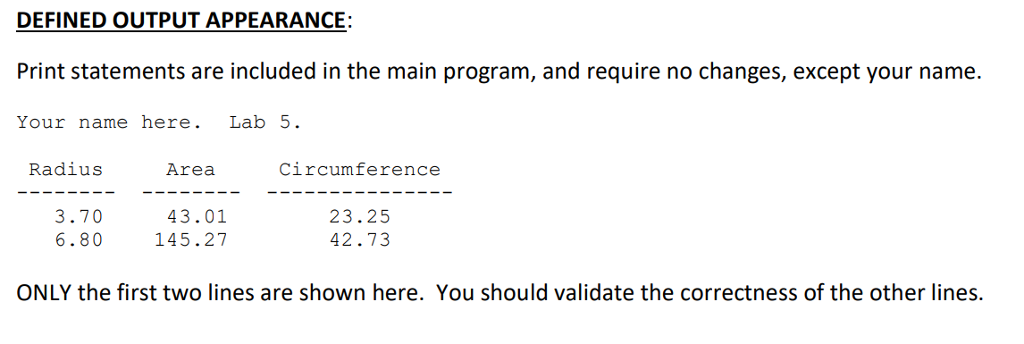 circumference */ /* of a circle */ #include "lab5.h" int main(void) {