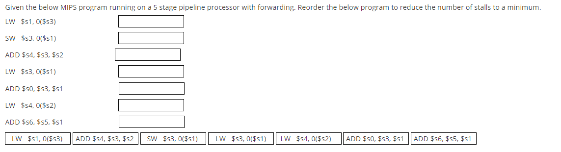  Given the below MIPS program running on a 5 stage pipeline