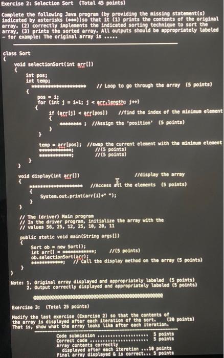 java help plz Exercise 3 xercise 2i: Selection Sort (Total 45 points)