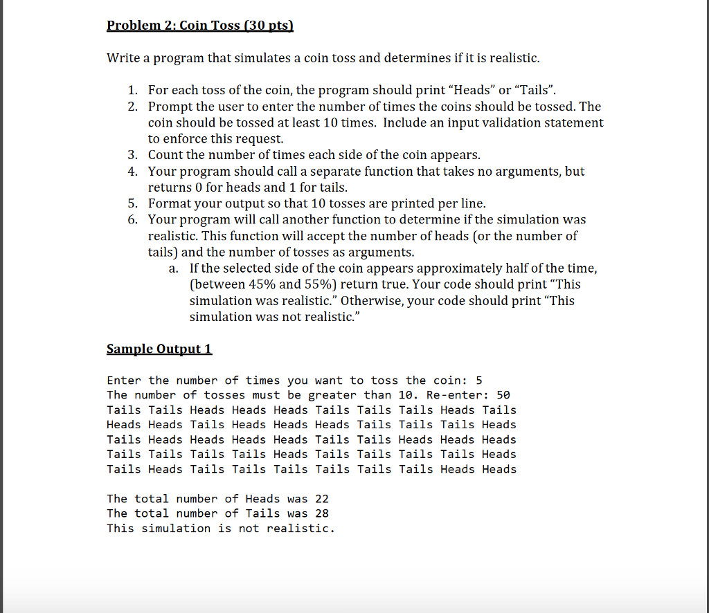  Write a program that simulates a coin toss and determines if