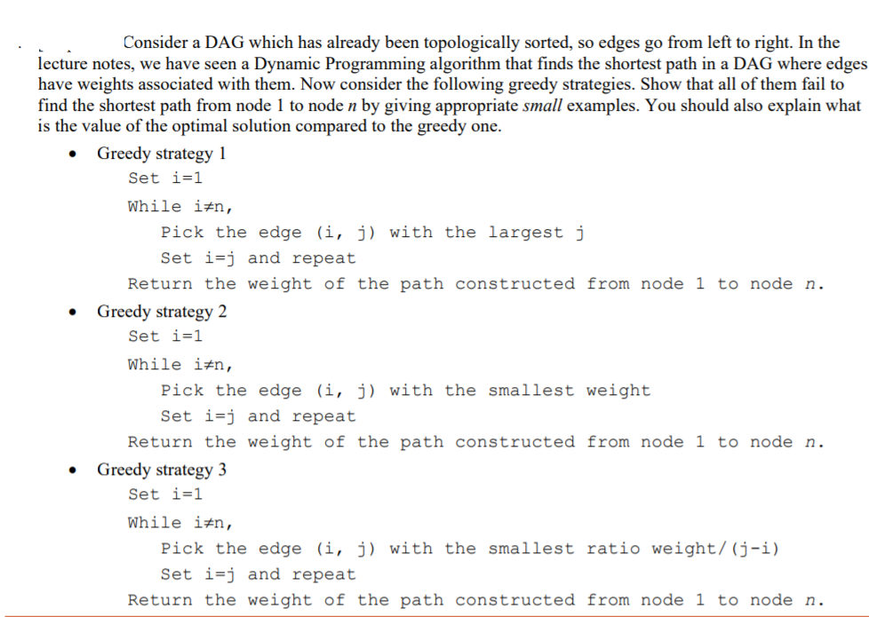 DAG . Consider a DAG which has already been topologically sorted, so